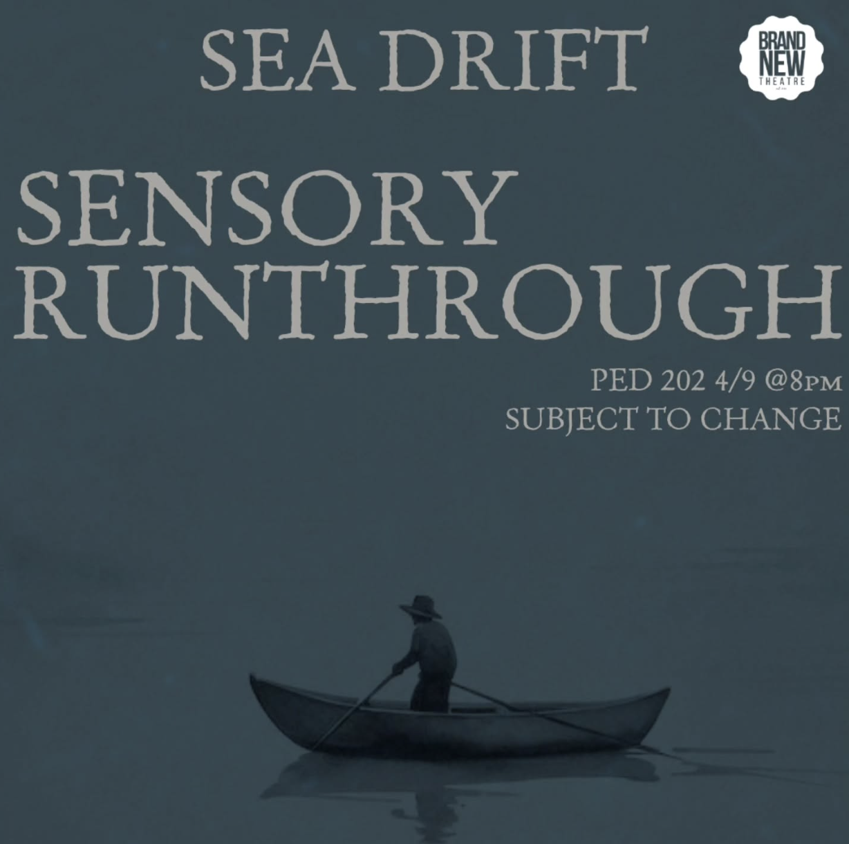 Brand New Theatre - Sea Drift Sensory Runthrough promo with rowboat silhouette