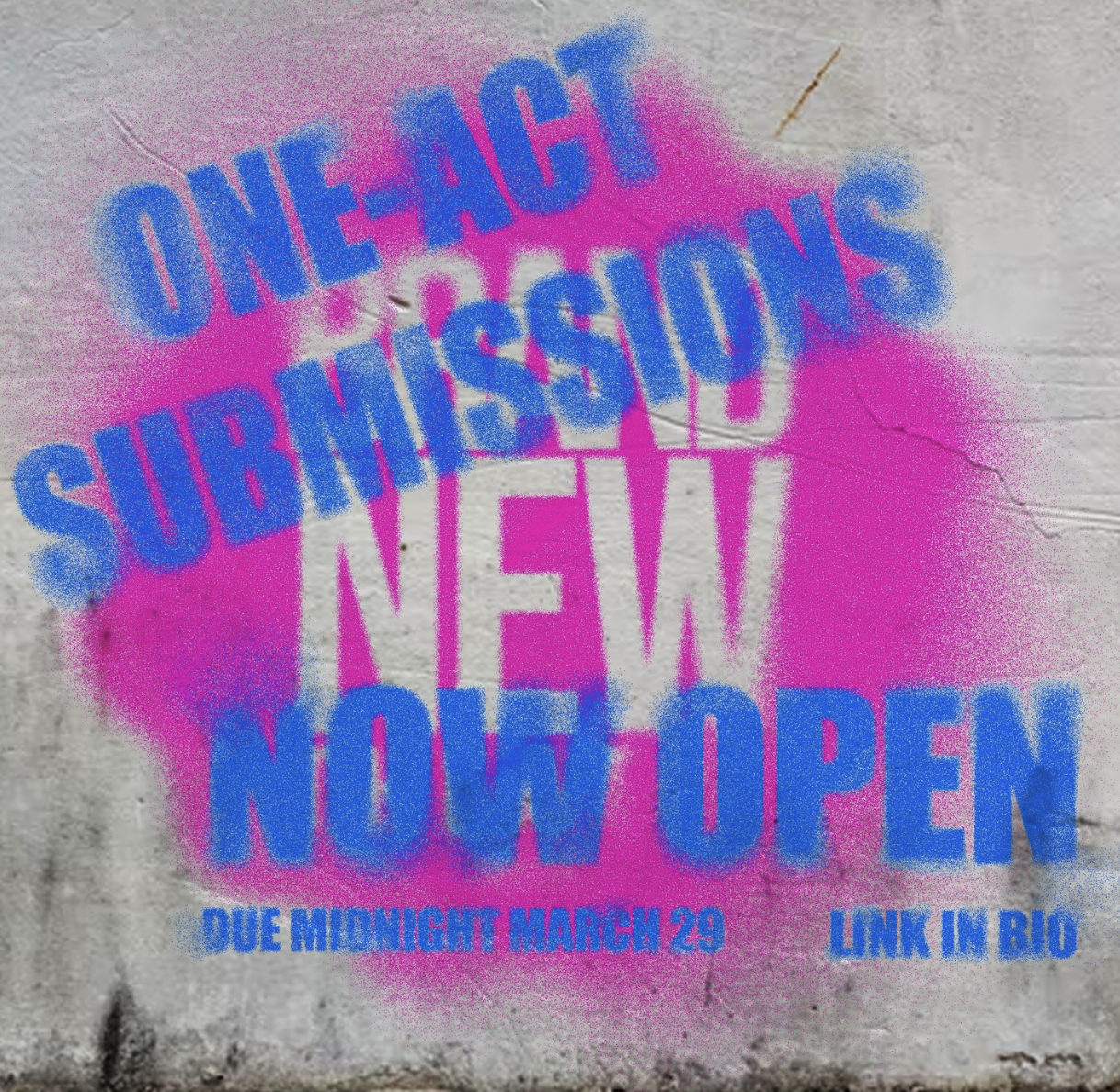 Brand New Theatre - One-Act Submissions Now Open graffiti style graphic